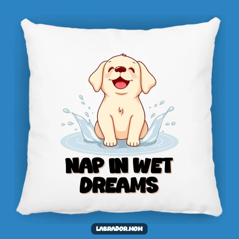 Cozy Funny Kawaii Labrador Pillow: Puddle Delight Comfort, Charming Gift