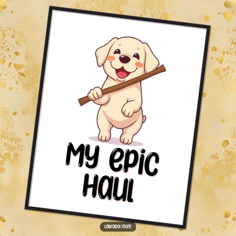 Funny Kawaii Labrador digital art print of a dog carrying a stick twice its size, perfect for adding humorous and ambitious decor.