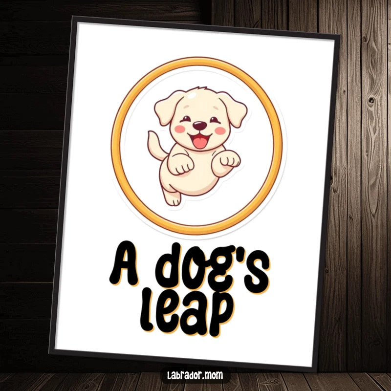 Funny Kawaii Labrador poster print of a happy dog leaping through a hoop, ideal funny gift.