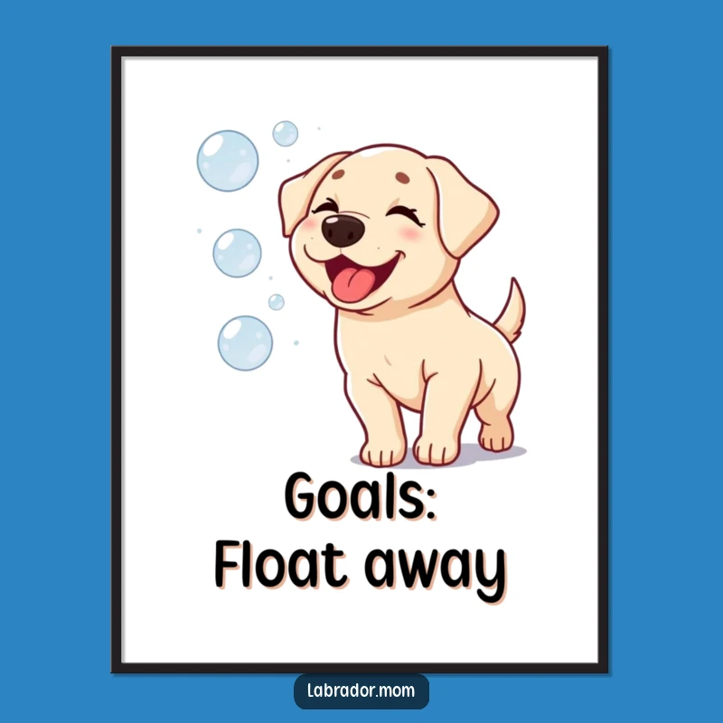 Funny Kawaii Labrador Bubble Chase Poster: Adorable Wall Art Gift!