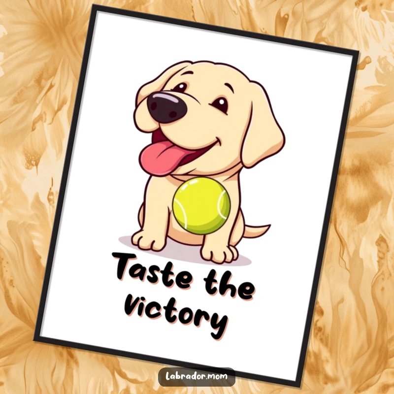 Funny Kawaii Labrador poster, wall art of a cute dog panting with its tongue out, holding a slobbery tennis ball, full of life.