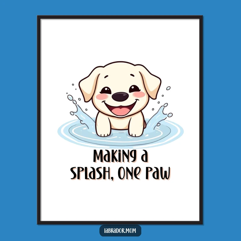 Funny Free Printable Kawaii Dog Art: Happy Labrador Puddle Splash Decor