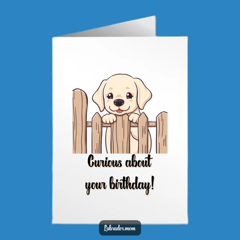 Free Printable Birthday Card: Kawaii Labrador Peeking, Funny Downloadable Birthday Surprise