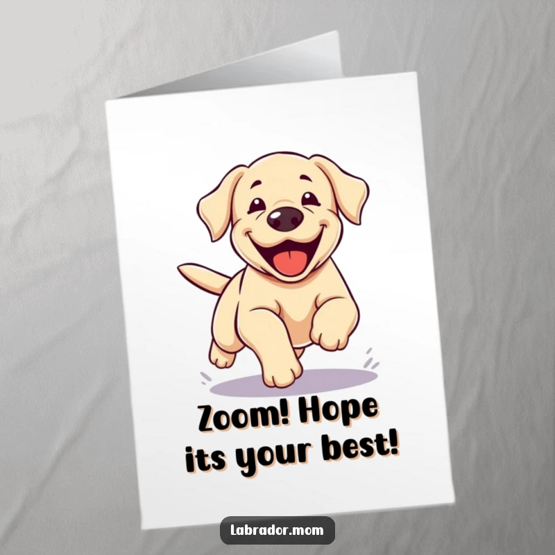 Funny Free Printable Birthday Card: Kawaii Labrador is captured mid-zoomie, legs a blur of happy, uncontrolled motion.