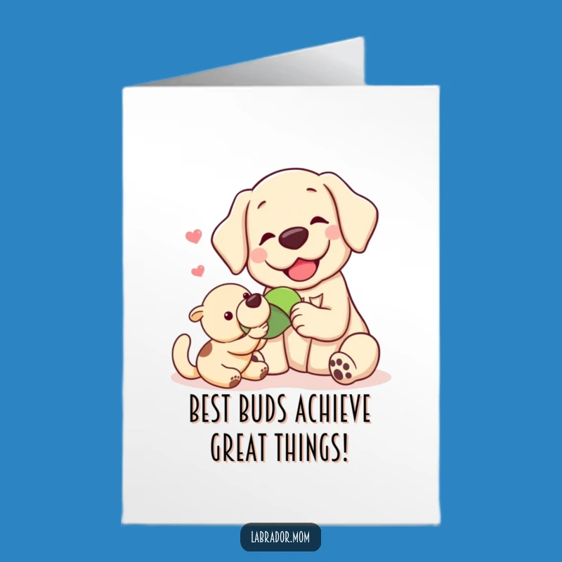Free Printable Congrats Card: Labradors Sharing Toy, Joyful Downloadable