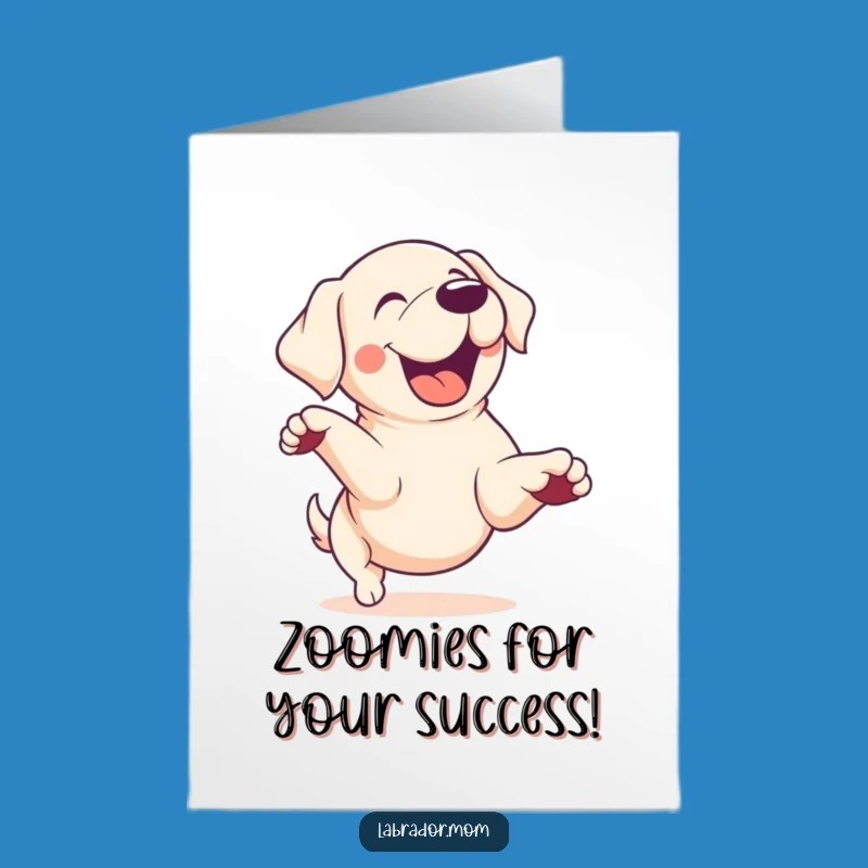Free Printable Zoomie Lab Congrats Card: High Energy, Downloadable & Funny