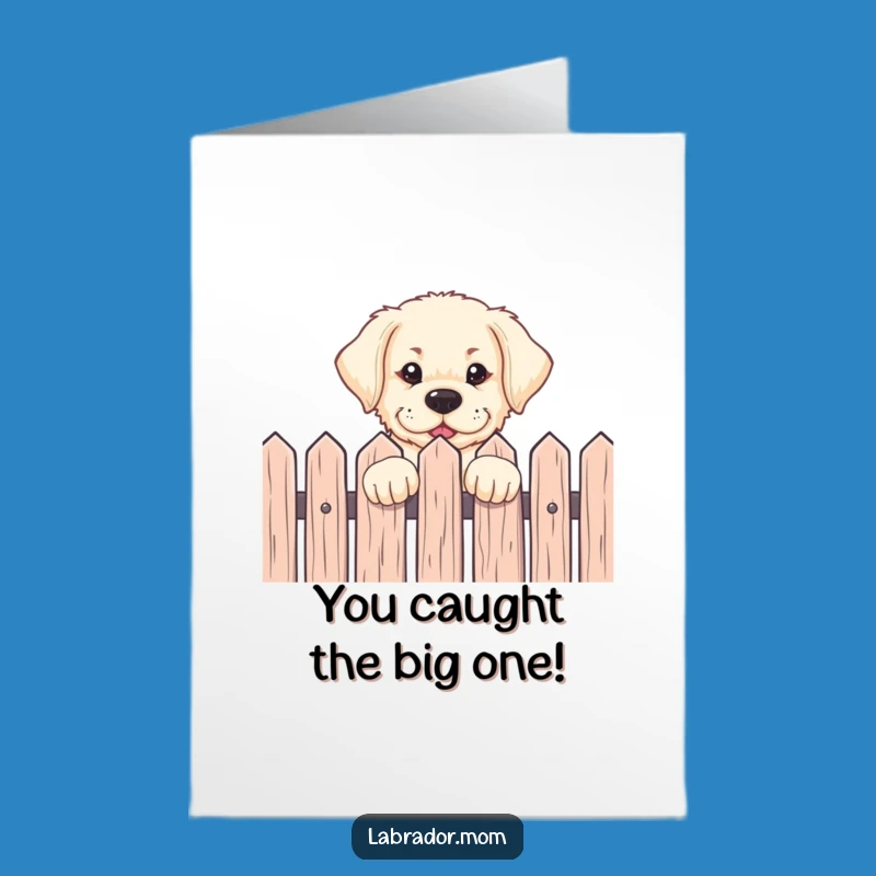 Free Printable Labrador Card - Congrats Pup Over Fence, Joyful DIY Downloadable