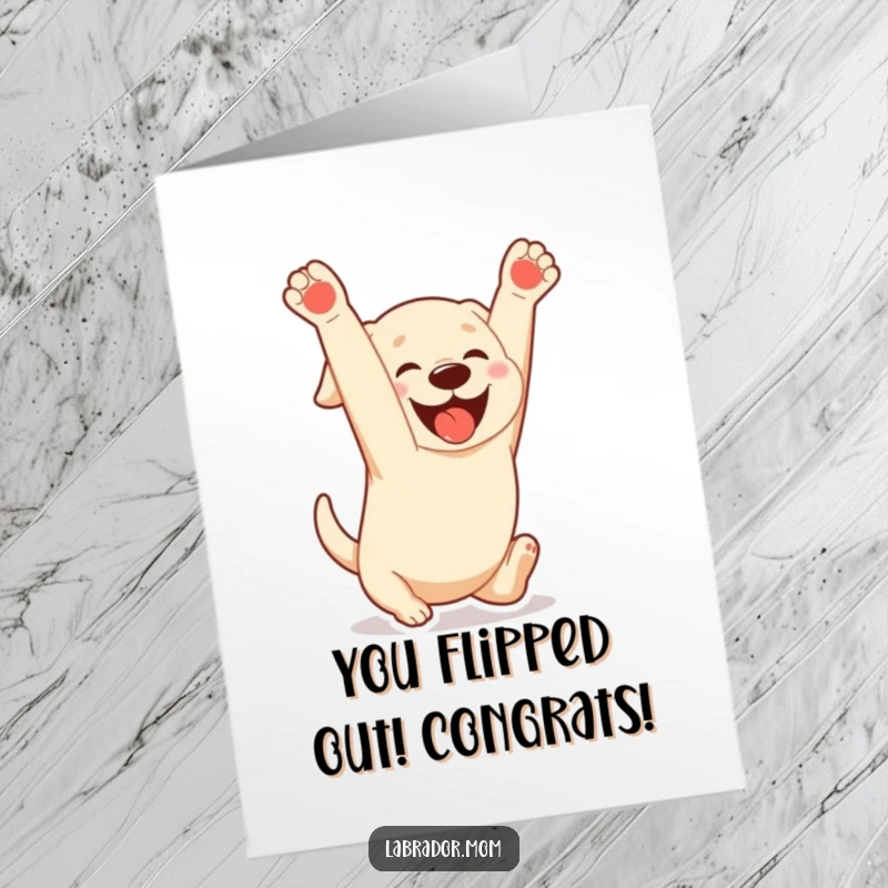 Funny Free Printable Congratulations Card: A Kawaii Labrador with a look of pure glee executes a playful somersault, showcasing boundless happiness and celebration.