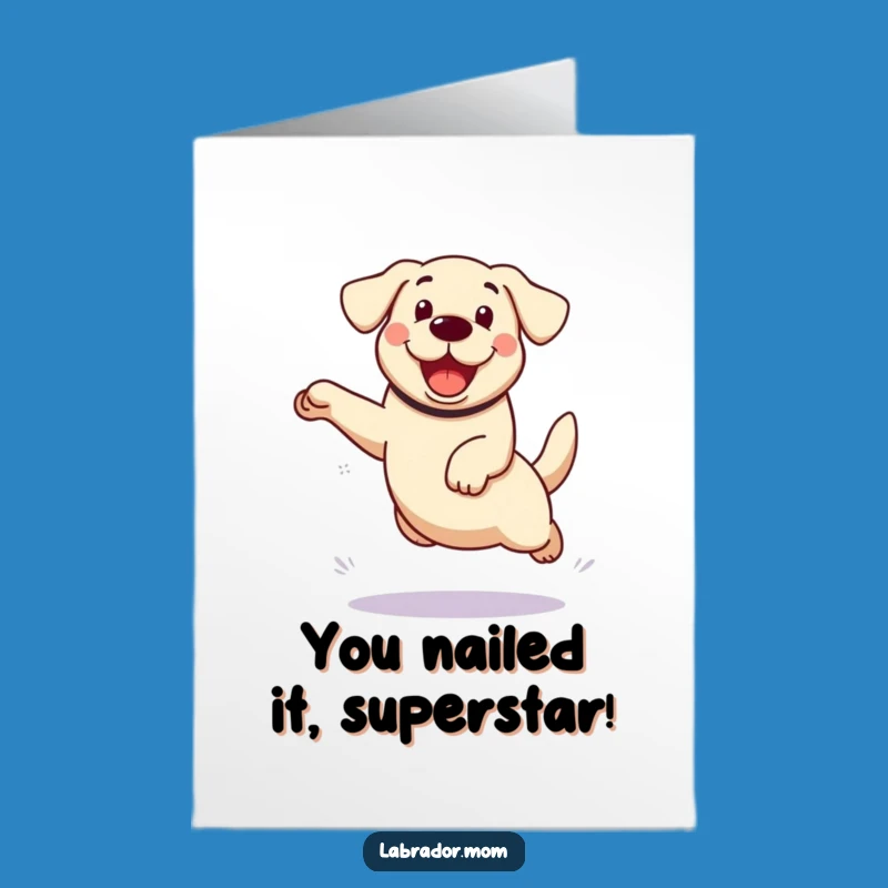 Free Printable Funny Labrador Congratulations Card: Excited Dog Leap, DIY Downloadable