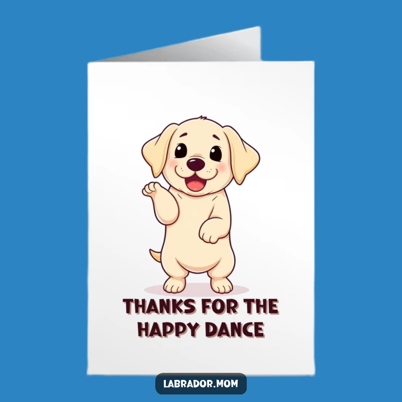 Free Printable Thank You Card: Kawaii Labrador Dancing, Funny Gratitude Downloadable