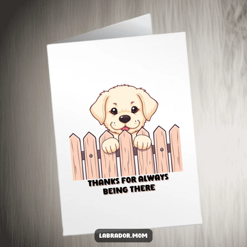 Funny Free Printable Thank You Card: Eager Labrador pup peeking over fence, saying thanks with humor, ideal DIY gift.