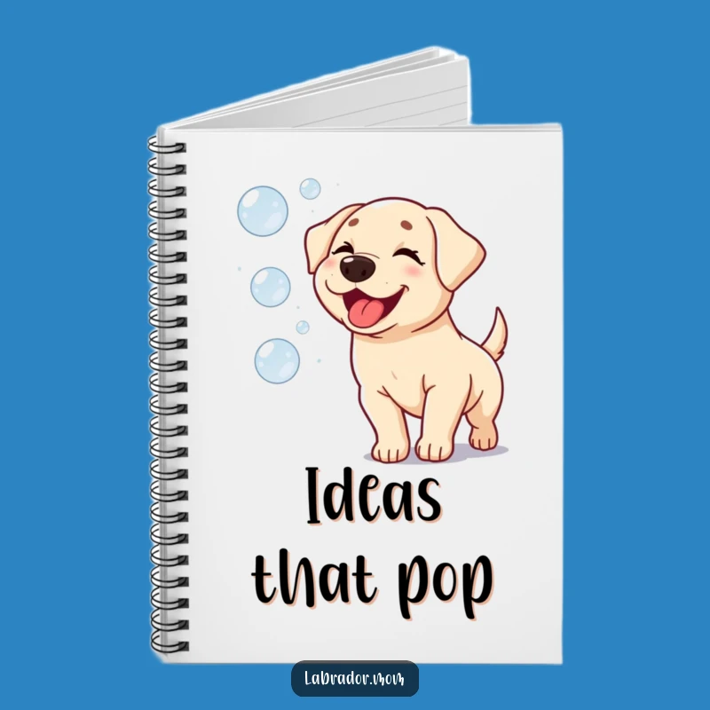 Funny Kawaii Labrador Bubble Chase Notebook: Jot Down Happy Thoughts!